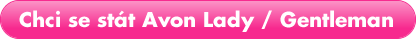 Chci se stát Avon Lady / Gentleman